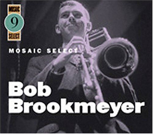 Bob Brookmeyer - Mosaic Select - Preis vom 04.10.2026 03:51:26 h