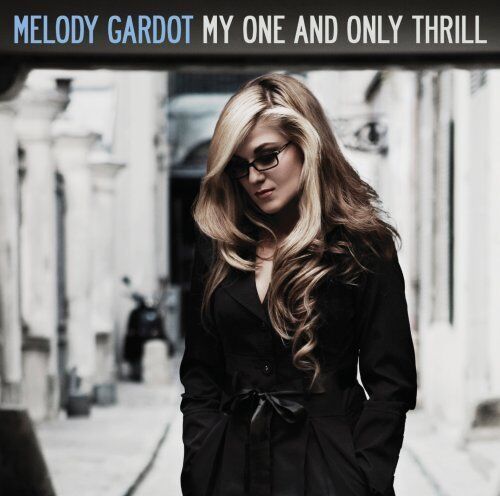 Melody Gardot - My One And Only Thrill - Preis vom 10.10.2026 11:48:34 h