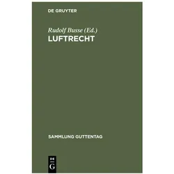Luftrecht, Fachbücher von Rudolf Busse
