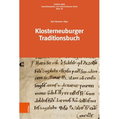 Klosterneuburger Traditionsbuch, Taschenbuch von , Böhlau Verlag, 978-3-205-22153-1