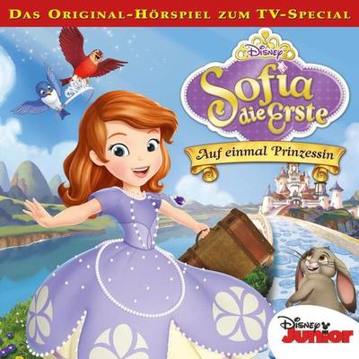 Sofia die Erste - Auf einmal Prinzessin (Hörspiel zum TV-Special) - , Audio, 4066339702295