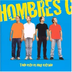 I-DI, Schallplatten, Hombres G:Todo Esto Es Muy Extra.LP&CD (Hombres G)