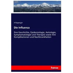 Die Influenza, Fachbücher von A Ripperger