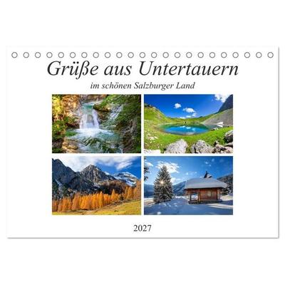 Grüße aus Untertauern (Tischkalender 2027 DIN A5 quer), CALVENDO Monatskalender