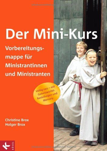 Christine Brox - Der Mini-Kurs: Vorbereitungsmappe für Ministrantinnen und Ministranten. - Völlig neu - mit Gebetswürfel-Bastelbogen und Memory - Preis vom 14.10.2026 23:07:16 h