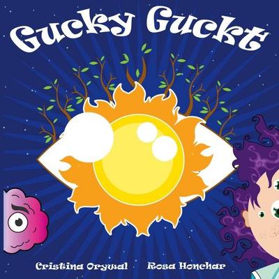 Gucky guckt, Taschenbuch von Cristina Orywal,Rosa Honchar, BoD – Books on Demand, 978-3-8192-9339-9