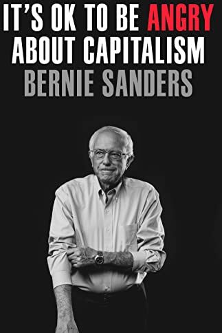Sanders, Senator Bernie - It's OK to Be Angry About Capitalism - Preis vom 30.09.2026 22:30:23 h