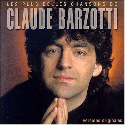 Claude Barzotti - Les Plus Belles Chansons de Claude Barzotti - Preis vom 13.10.2026 11:25:28 h
