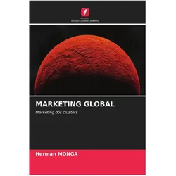 Marketing Global, Fachbücher von Herman MONGA
