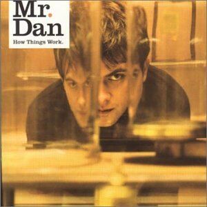 Mr. Dan - How Things Work - Preis vom 13.10.2026 11:25:28 h