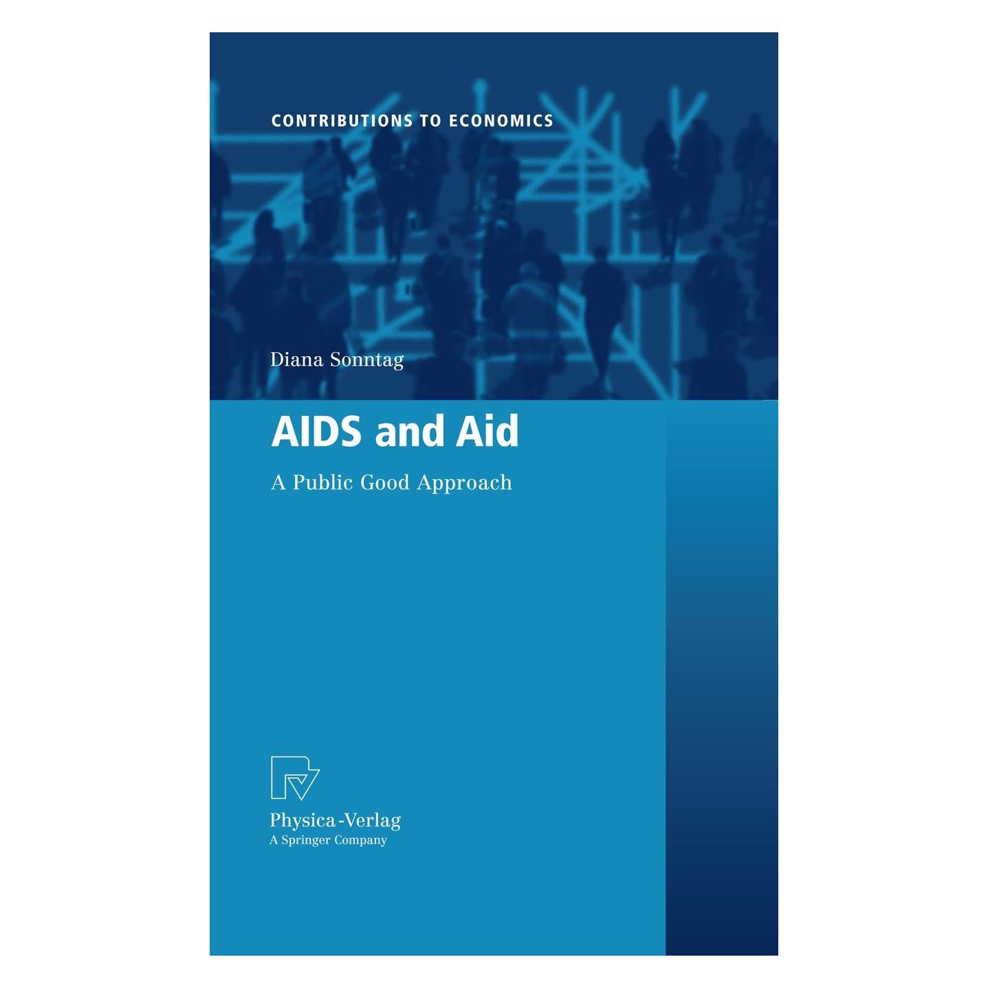 Physica Sonntag:AIDS and Aid (Englisch, Hardcover, Diana Sonntag) (9783790824186)