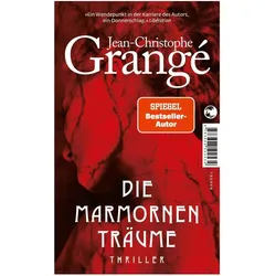 Die marmornen Träume, Belletristik von Jean-Christophe Grangé, Ina Böhme