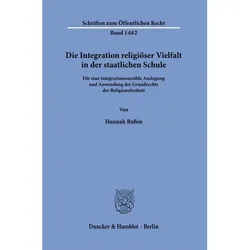 Die Integration religiöser Vielfalt in der staatlichen Schule, Fachbücher von Hannah Rubin