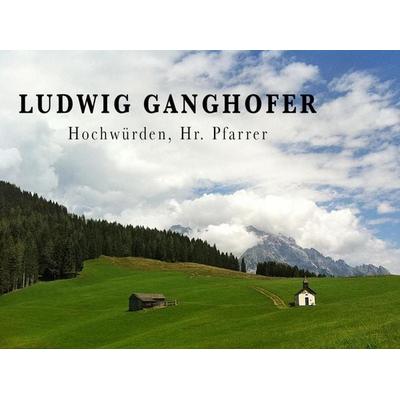 Ludwig Ganghofer - Gerhard Acktun, Audio, 4056198062135