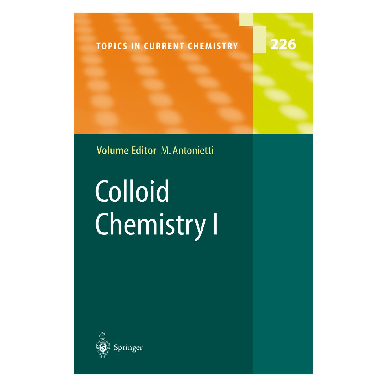 Springer Colloid Chemistry I (Englisch, Softcover, Markus Antonietti) (55533617)