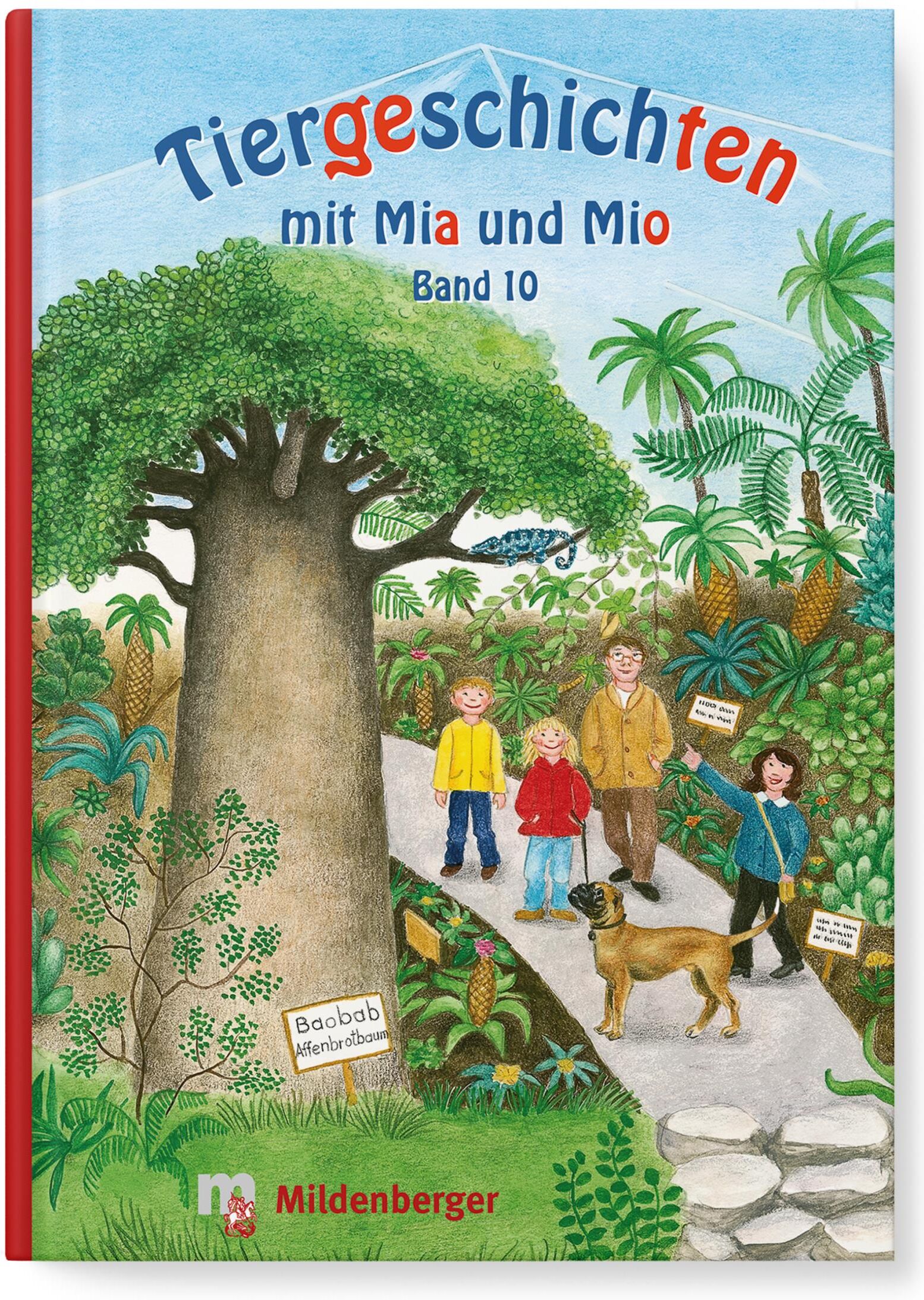Mildenberger Tiergeschichten mit Mia und Mio - Band 10