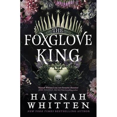 The Foxglove King, Gebundene Ausgabe von Hannah Whitten, Little, Brown and Company