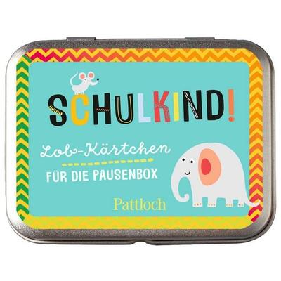 Schulkind! Lob-Kärtchen für die Pausenbox, Sonstige von Pattloch Verlag, Pattloch Geschenkbuch