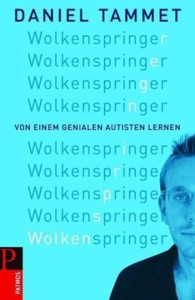 Daniel Tammet - Wolkenspringer: Von einem genialen Autisten lernen - Preis vom 09.10.2026 07:28:09 h