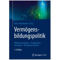 Vermögensbildungspolitik, Fachbücher von Hans-Jörg Naumer