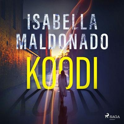 Koodi - Isabella Maldonado, Audio, 9788727081861