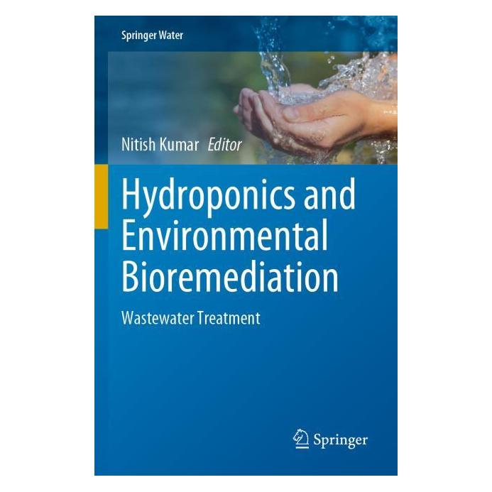 Springer Hydroponics and Environmental Bioremediation (Englisch, Nitish Kumar) (54241339)