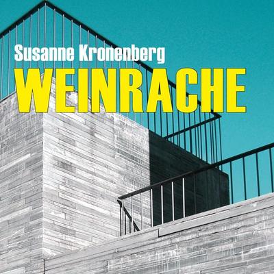 Weinrache (Ungekürzt) - Susanne Kronenberg, Audio, 9783836809405