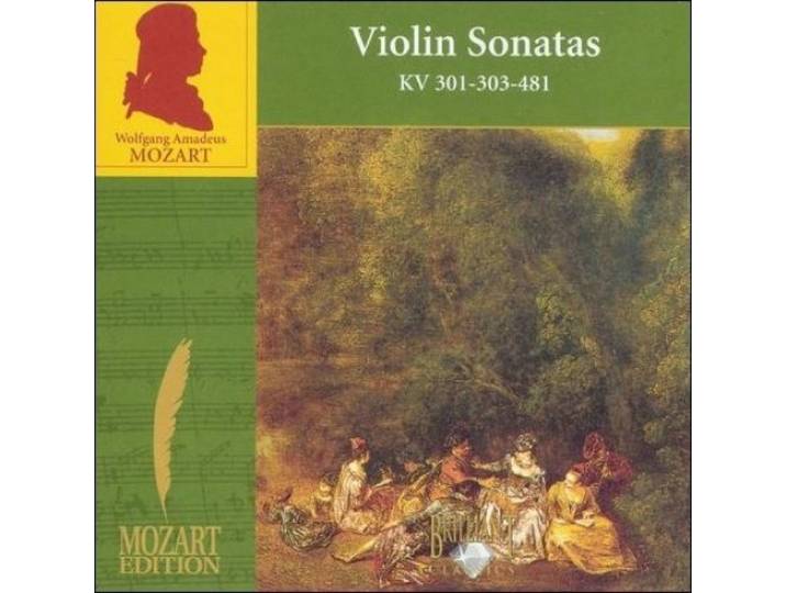 Mozart: Violin Sonatas KV 301, 303, 481