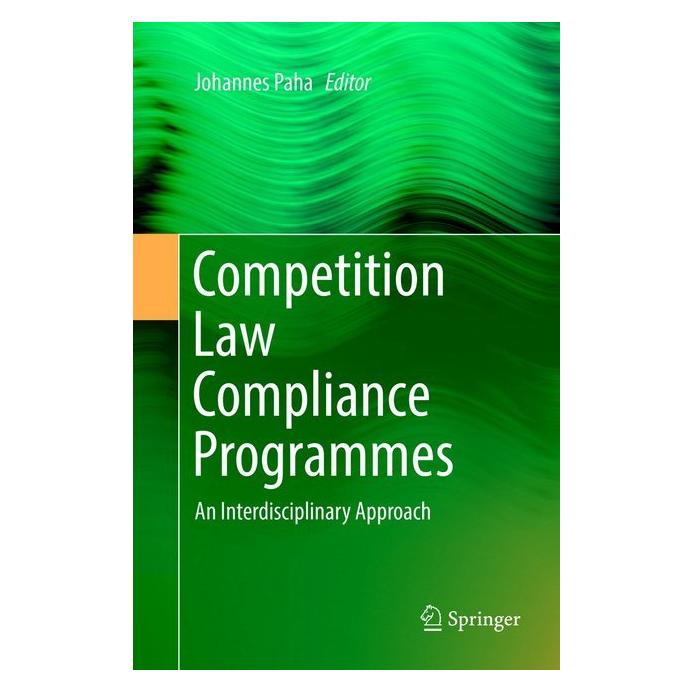 Springer Competition Law Compliance Programmes (Englisch, Softcover, Johannes Paha) (56003420)