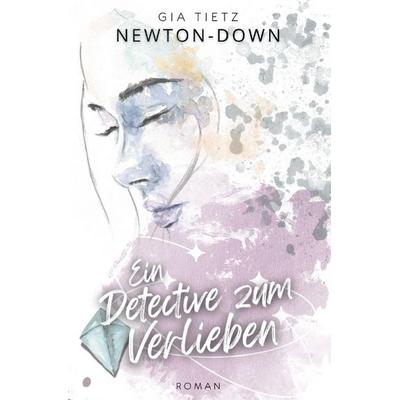Newton Series / Newton-down, Taschenbuch von Gia Tietz, Epubli, 978-3-8190-5443-3
