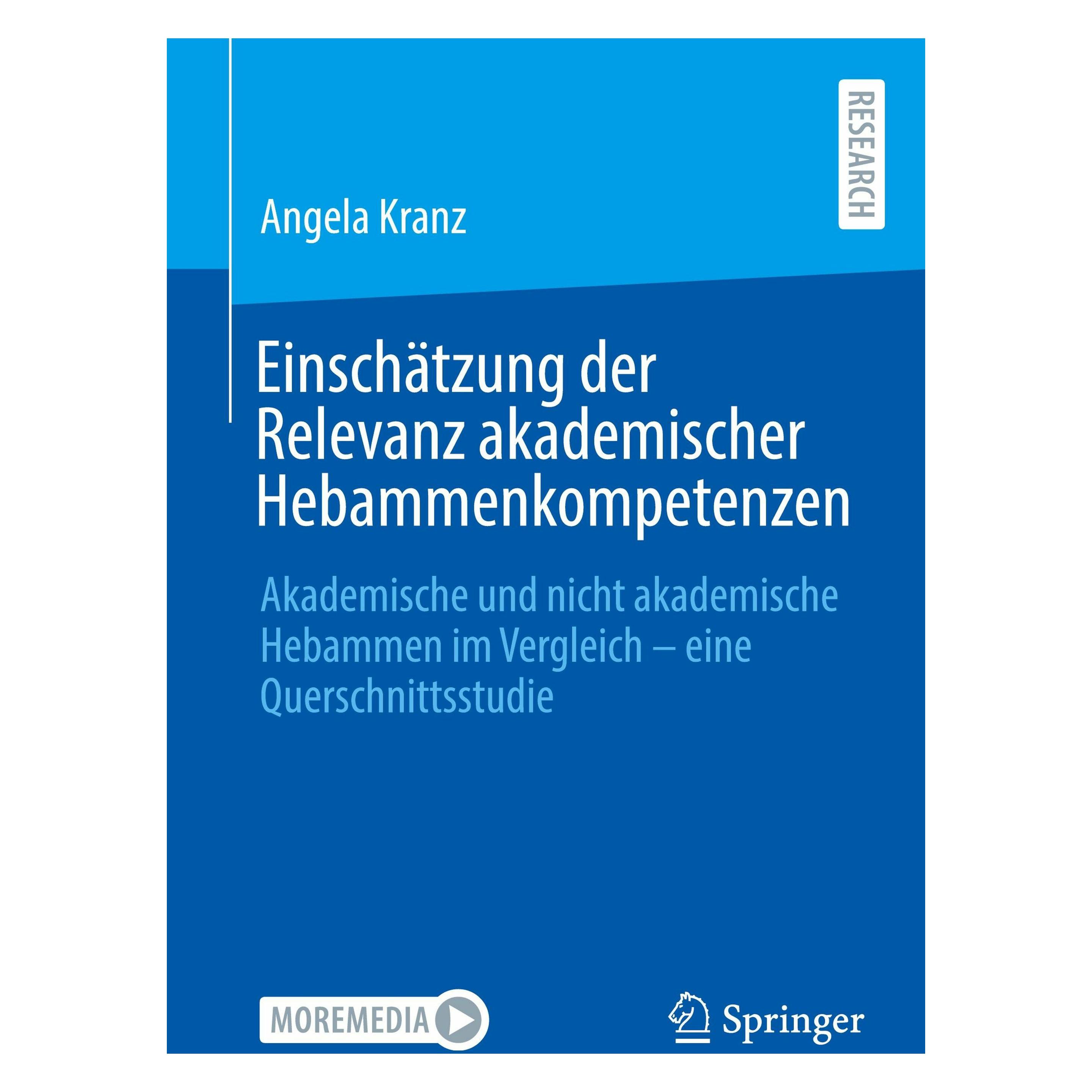 Springer Kranz:Einschätzung der Relevanz akademi (Deutsch, Softcover, Angela Kranz) (46571237)