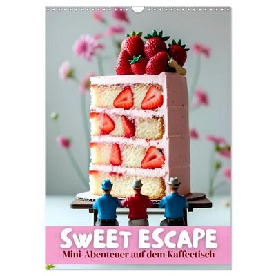 Sweet Escape – Mini-Abenteuer auf dem Küchentisch (Wandkalender 2027 DIN A3 hoch), CALVENDO Monatskalender