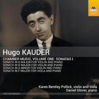 Kauder: Kammermusik Vol. 1 - Daniel Glover,Karen Bentley Pollick, CD