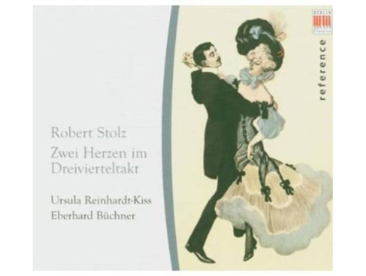 Reinhardt-Kiss/Buchner/Erbe-Chor - Zwei Herzen Im Dreivierteltakt