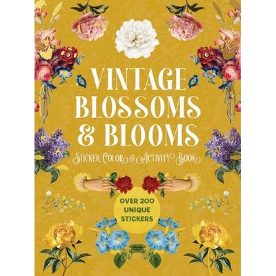 Vintage Blossoms and Blooms Sticker, Color and Activity Book, Taschenbuch von Editors of Chartwell Books, Workman, 978-0-7858-4803-5