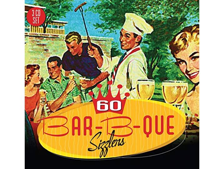 Various - 60 Bar-B-Que Sizzlers
