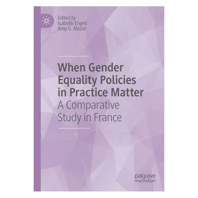 Springer When Gender Equality Policies in Practice Matter (Englisch, Amy G. Mazur, Isabelle Engeli) (54245284)