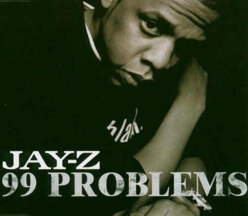 Jay-Z - 99 Problems - Preis vom 09.10.2026 07:28:09 h