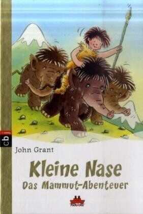 John Grant - Kleine Nase - Das Mammut-Abenteuer: Band 3 - PANAMA - Preis vom 16.10.2026 11:41:07 h