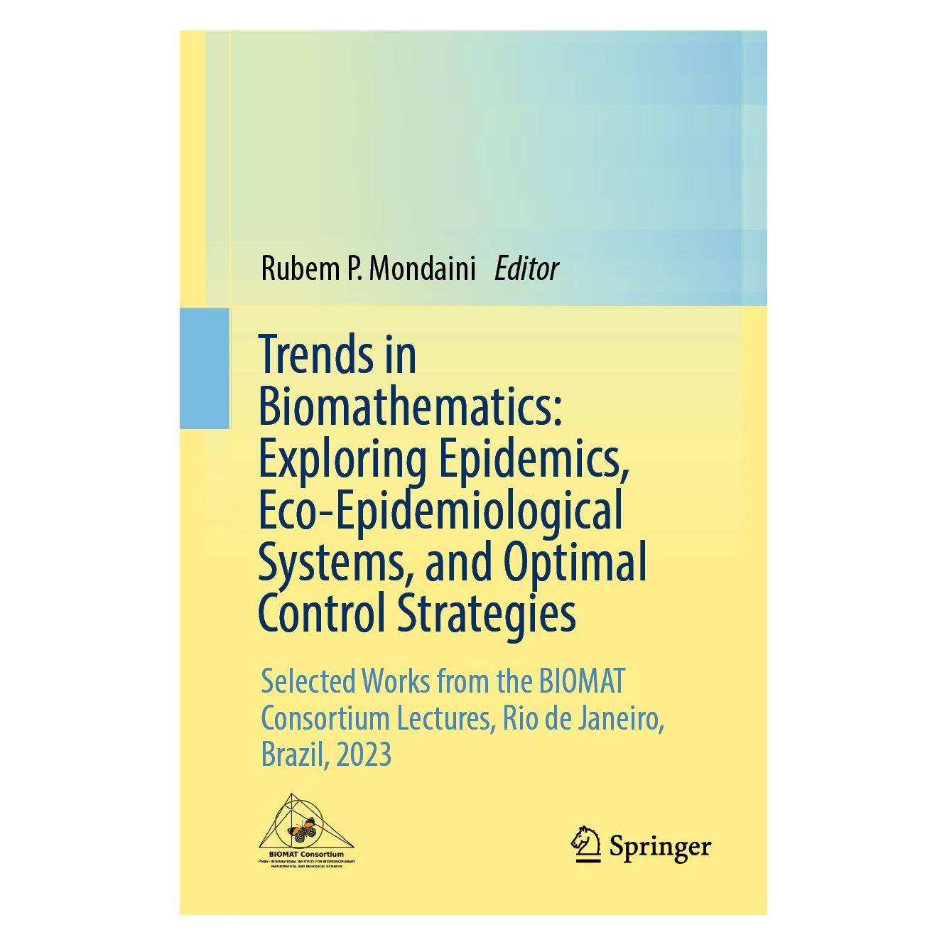 Springer Trends in Biomathematics: Exploring Epi (Englisch, Hardcover, Rubem P. Mondaini) (9783031590719)