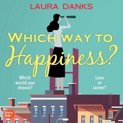 WHICH WAY TO HAPPINESS? - Laura Danks, Audio, 9789180614009