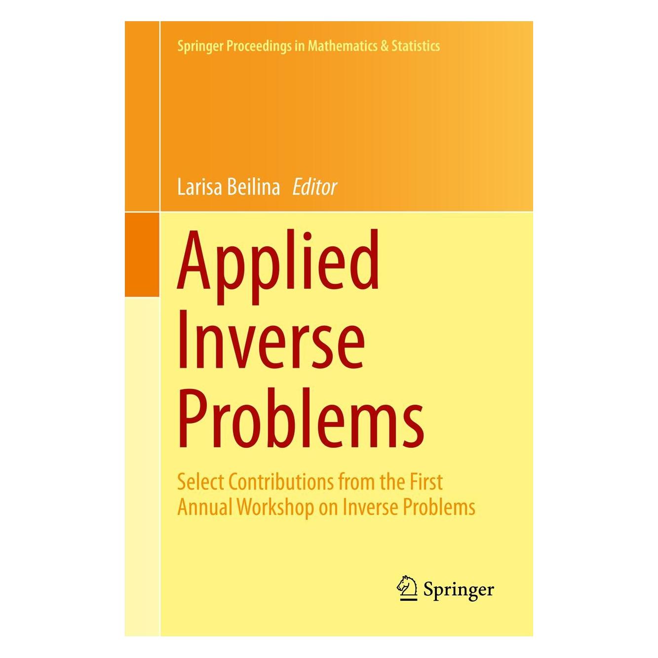Springer Applied Inverse Problems (Englisch, Hardcover, Larisa Beilina) (9781461478157)