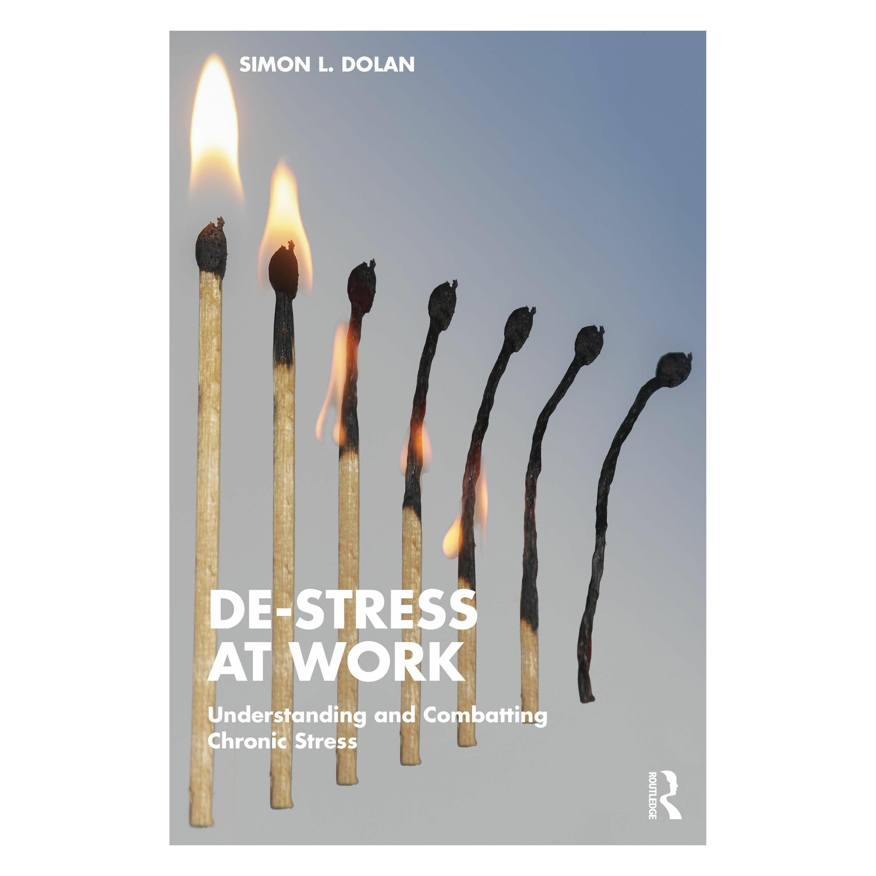 Taylor & Francis De-Stress at Work (Englisch, Softcover, Simon L. Dolan) (32638422)
