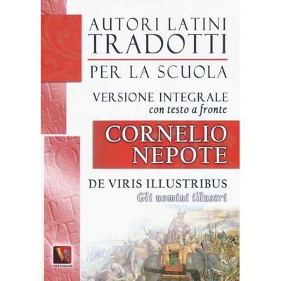 Gli uomini illustri-De viris illustribus. Testo latino a fronte, Taschenbuch von Cornelio Nepote, Vestigium