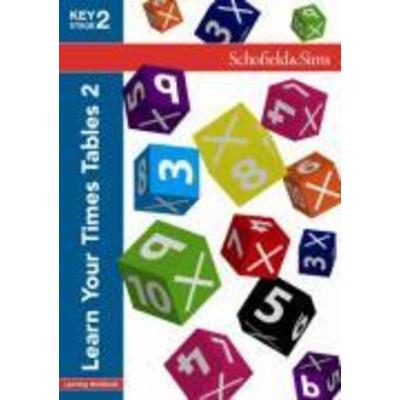 Learn Your Times Tables 2, Taschenbuch von Hilary Koll,Steve Mills, Schofield & Sims Ltd, 978-0-7217-1129-4