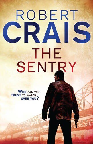 Robert Crais - Sentry (Elvis Cole 12) - Preis vom 15.10.2026 23:06:25 h