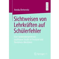 Sichtweisen von Lehrkräften auf Schülerfehler, Fachbücher von Annika Breternitz