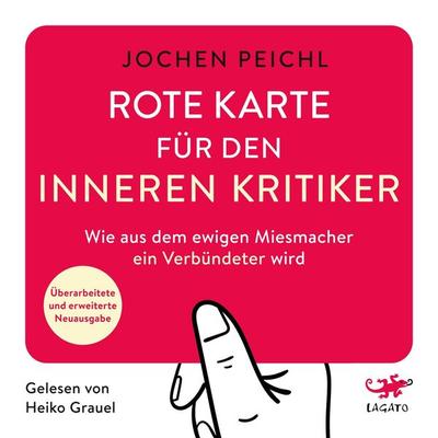 Rote Karte für den inneren Kritiker - Jochen Peichl, Audio, 9783955672508