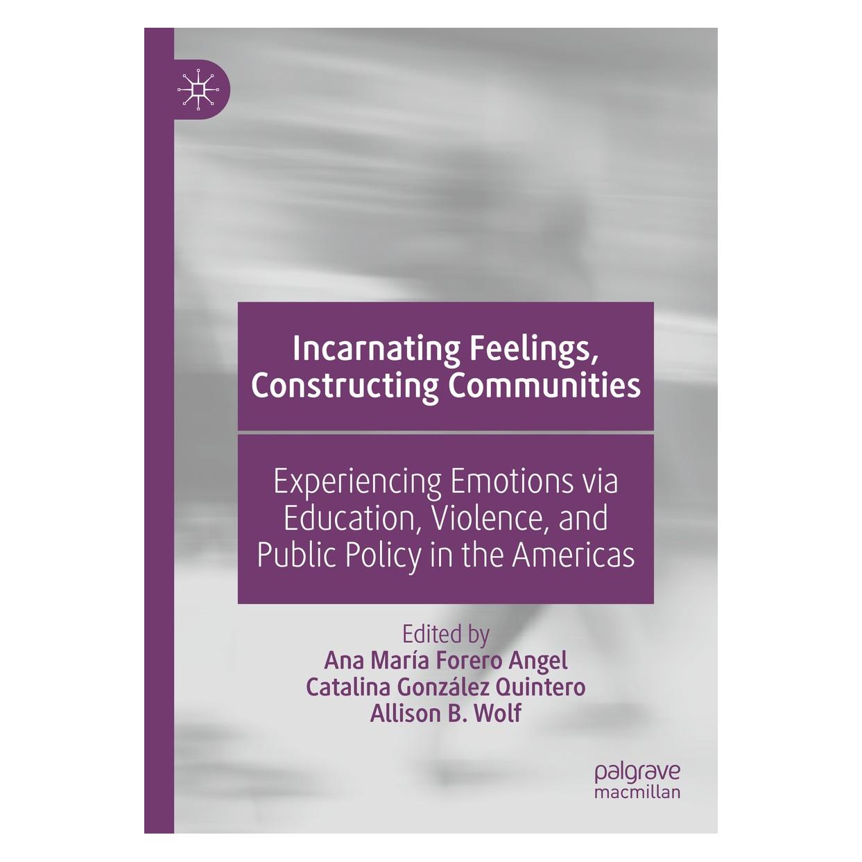 Springer Incarnating Feelings, Constructing Communities (9783030571108)