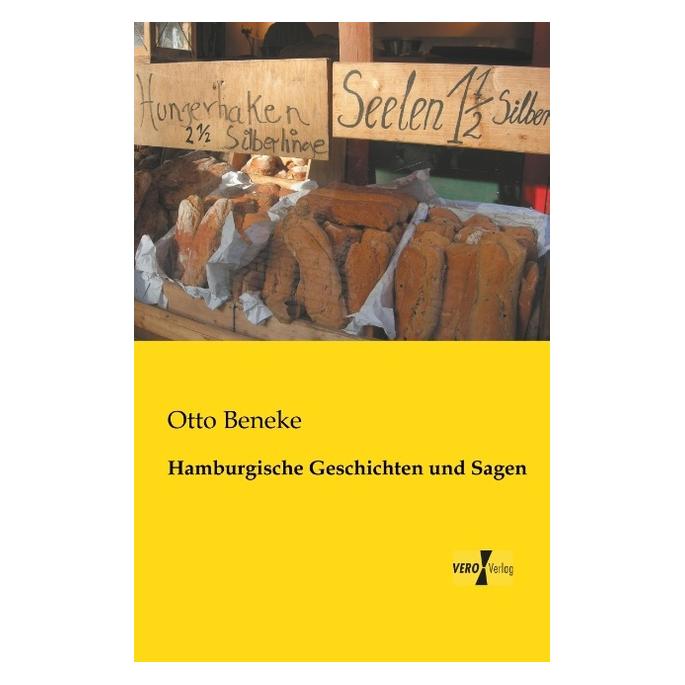 Hansebooks Hamburgische Geschichten und Sagen (Deutsch, Softcover, Otto Beneke) (7348961)